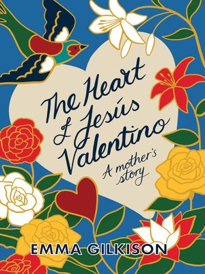 cover image of The Heart of Jesús Valentino
